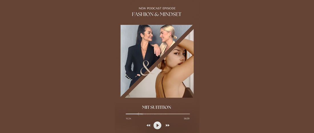 Die neueste Podcast-Episode "Fashion & Mindset mit SUITITION“ by Melinda-Health